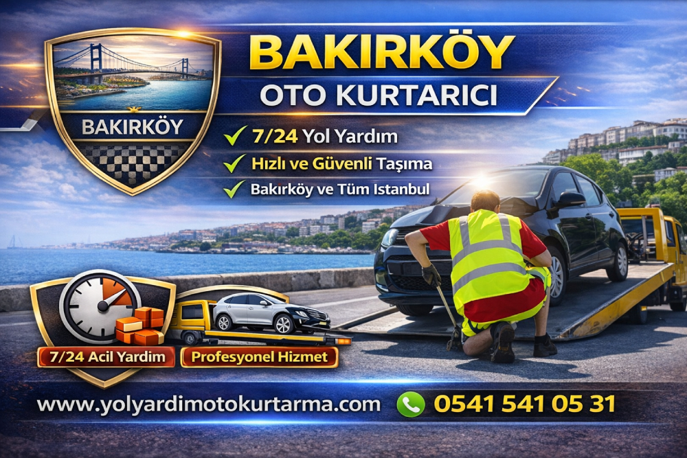 Bakırköy oto kurtarıcı ve oto çekici hizmeti 7/24 yol yardım
