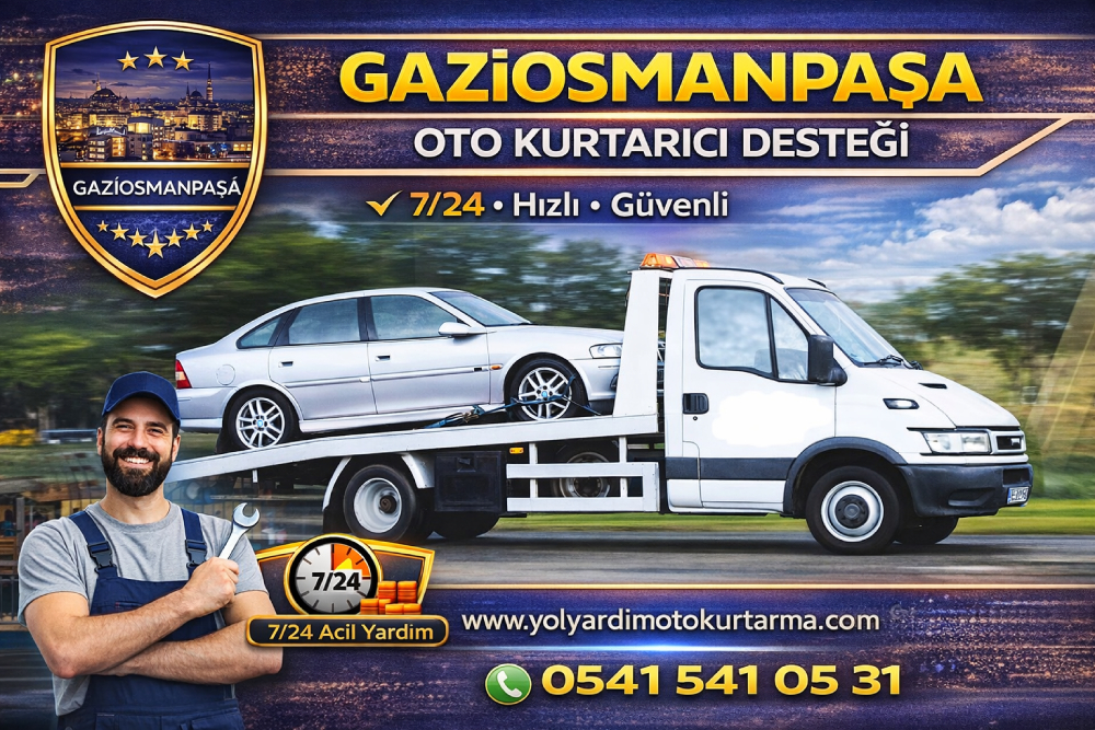 Gaziosmanpaşa oto kurtarıcı desteği, 7/24 yol yardım ve araç çekici hizmeti