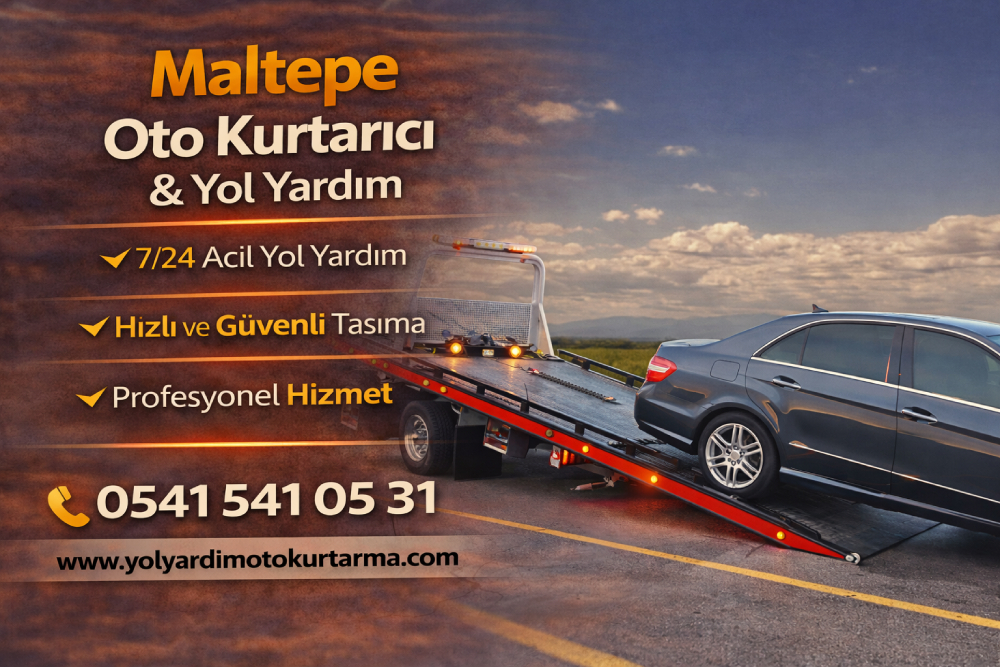 Maltepe oto kurtarıcı ve yol yardım hizmeti ile güvenli araç taşıma