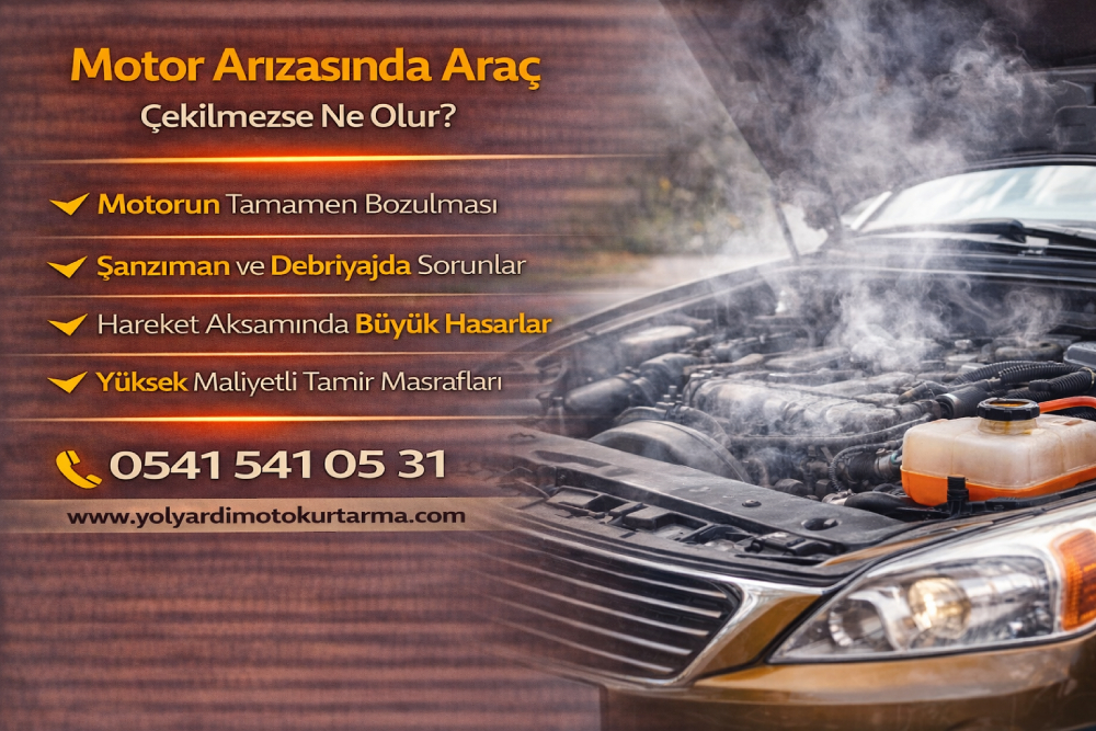 Motor arızası yaşayan aracın çekilmemesi durumunda oluşabilecek hasarları gösteren bilgilendirici oto yol yardım görseli