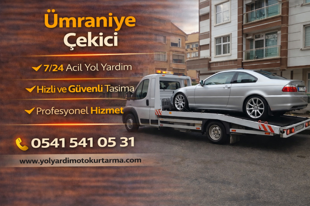 Ümraniye çekici hizmeti ile arızalı aracın güvenli şekilde oto kurtarma aracıyla taşınması