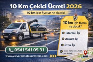 10 km çekici ücreti 2026