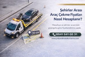 Şehirler arası araç çekme fiyatları nasıl hesaplanır?
