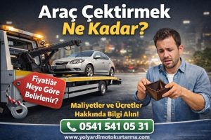 Araç çektirmek ne kadar?